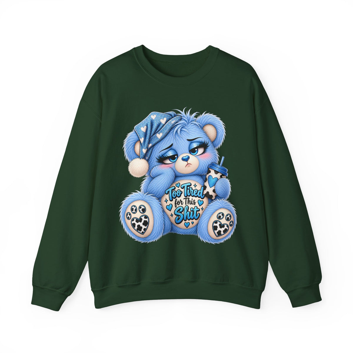 MooStache Sassy Bear Sweatshirt | Too Tired for This Sh*t Bear
