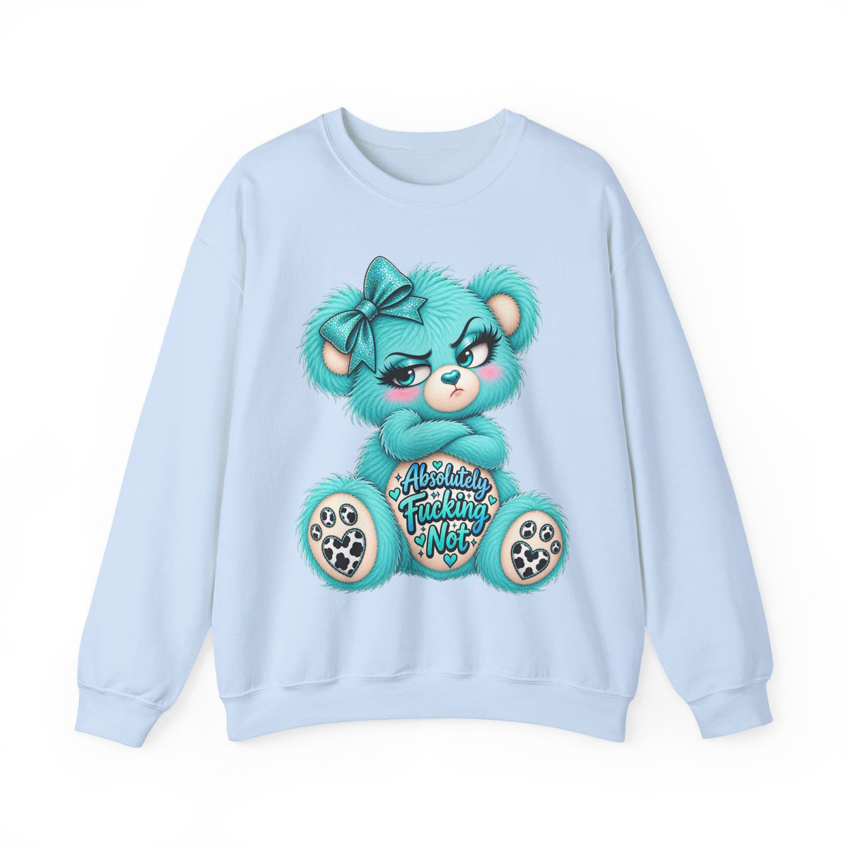 MooStache Sassy Bear Sweatshirt | Absolutely F*cking Not Bear
