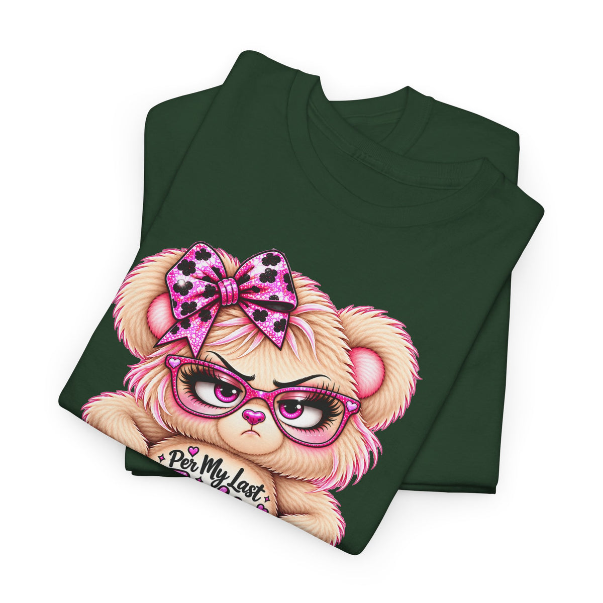 MooStache Sassy Bear Unisex Tee |  Per My Last… Bear