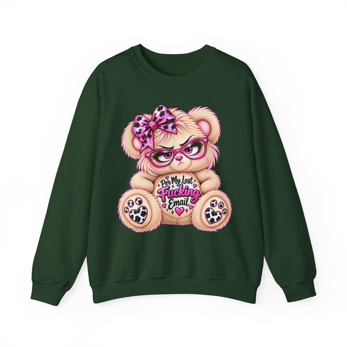 MooStache Sassy Bear Sweatshirt | Per My Last... Bear