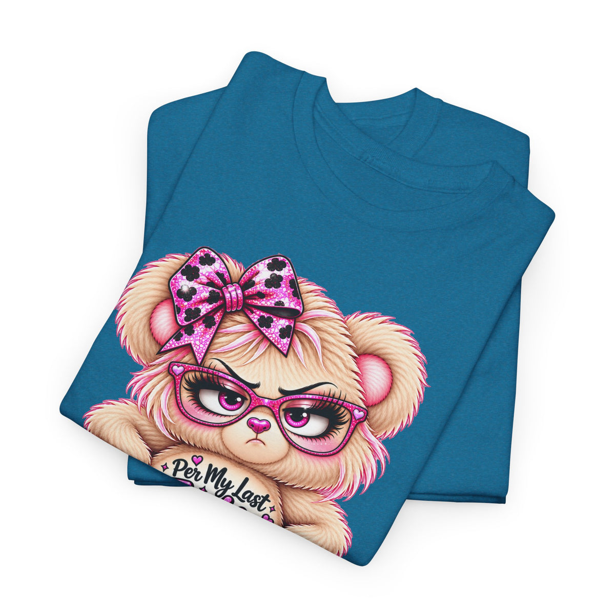 MooStache Sassy Bear Unisex Tee |  Per My Last… Bear