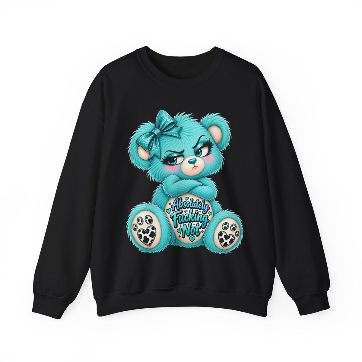 MooStache Sassy Bear Sweatshirt | Absolutely F*cking Not Bear