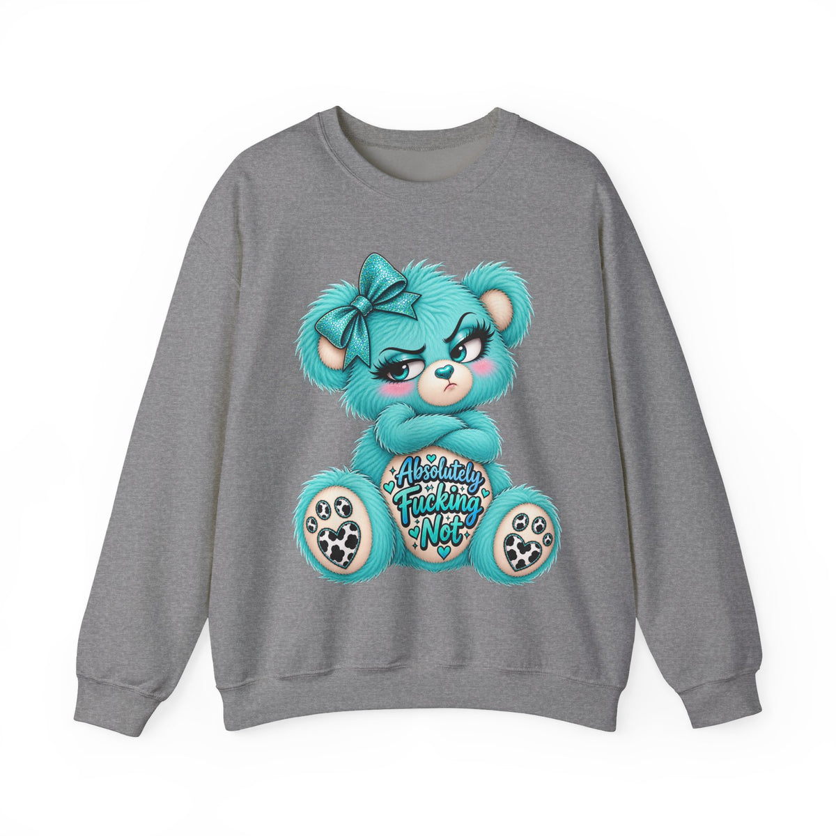 MooStache Sassy Bear Sweatshirt | Absolutely F*cking Not Bear