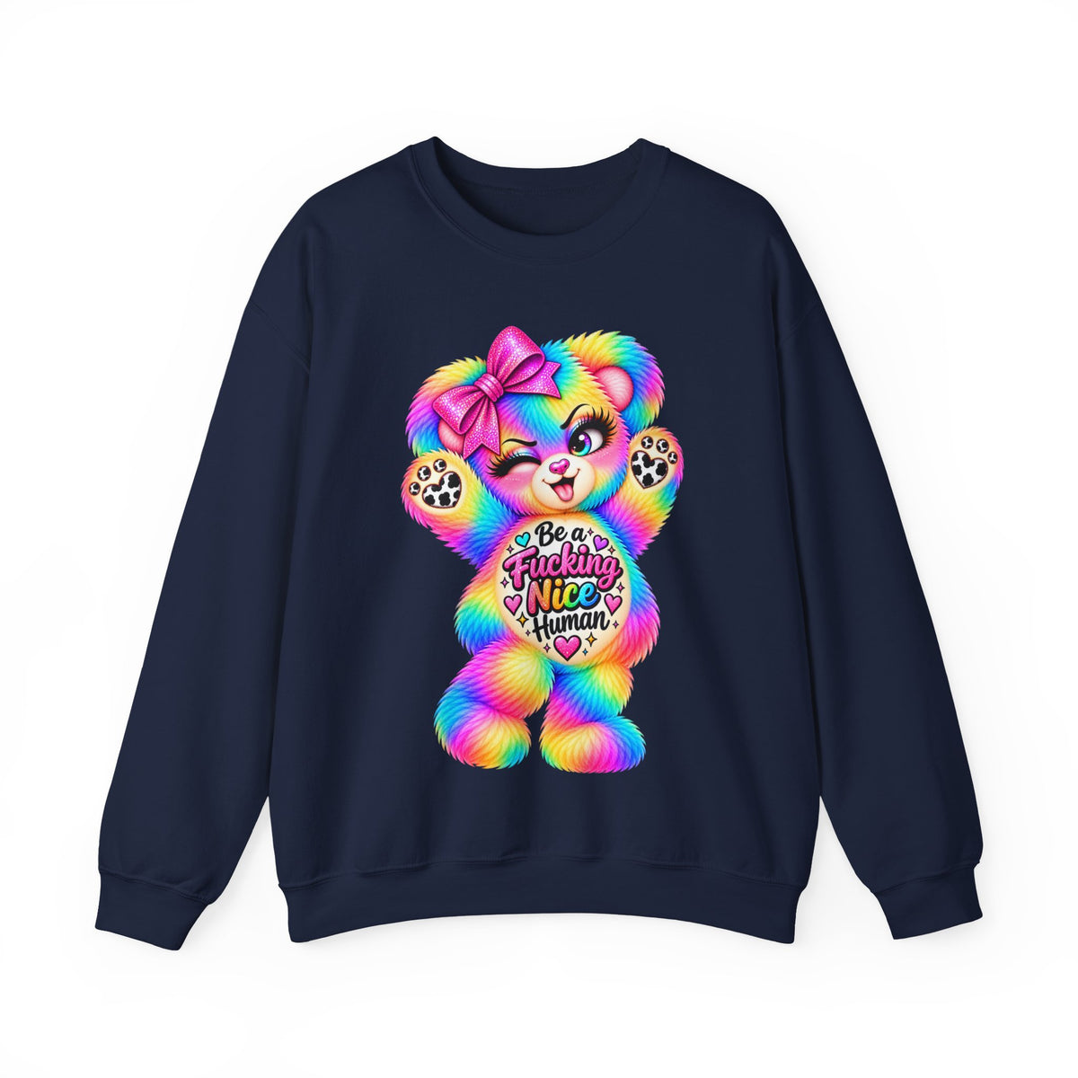MooStache Sassy Bear Sweatshirt | Be a F*cking Mind Human Bear