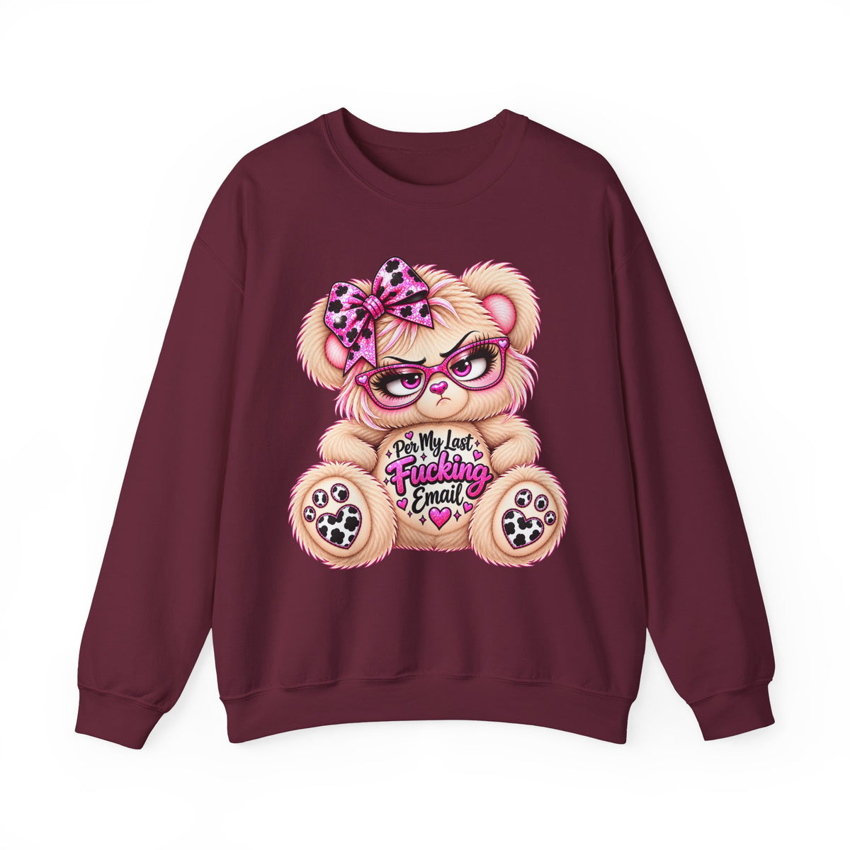 MooStache Sassy Bear Sweatshirt | Per My Last... Bear